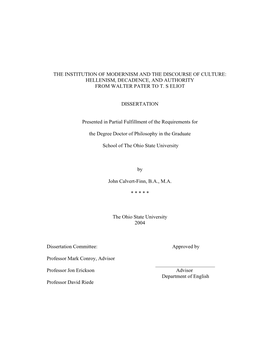 The Institution of Modernism and the Discourse of Culture: Hellenism, Decadence, and Authority from Walter Pater to T