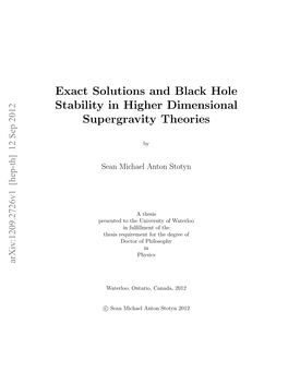 Exact Solutions and Black Hole Stability in Higher Dimensional Supergravity Theories