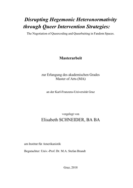 Disrupting Hegemonic Heteronormativity Through Queer Intervention Strategies: the Negotiation of Queercoding and Queerbaiting in Fandom Spaces
