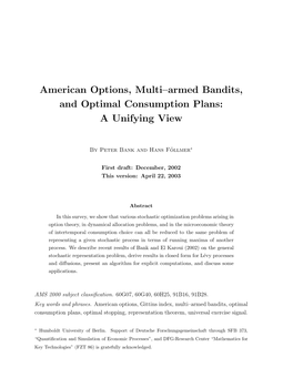 American Options, Multi–Armed Bandits, and Optimal Consumption Plans: a Unifying View