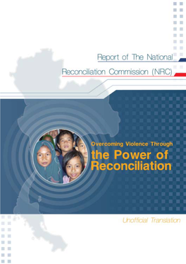 Truth and Reconciliation Commissions in Other Countries, It Was Found That There Are Four Conditions That Facilitate Reconciliation Work: 1