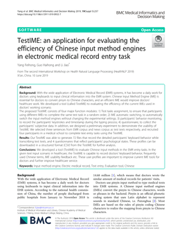 Testime: an Application for Evaluating the Efficiency of Chinese Input Method Engines in Electronic Medical Record Entry Task Yang Feihong, Guo Haihong and Li Jiao*