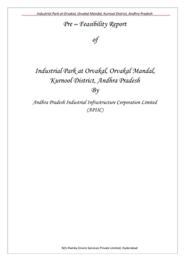 Pre – Feasibility Report of Industrial Park at Orvakal, Orvakal Mandal