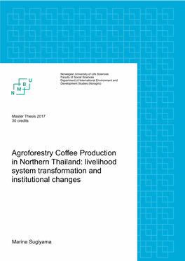 Agroforestry Coffee Production in Northern Thailand: Livelihood System Transformation and Institutional Changes
