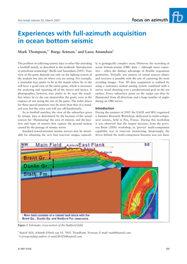 Experiences with Full-Azimuth Acquisition in Ocean Bottom Seismic