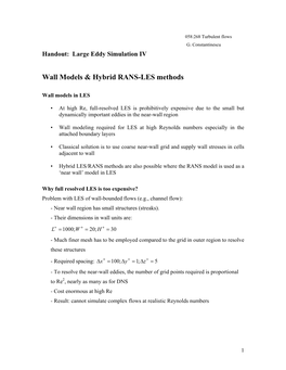 Wall Models & Hybrid RANS-LES Methods