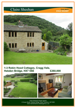 1-3 Robin Hood Cottages, Cragg Vale, Hebden Bridge, HX7 5SE £260,000