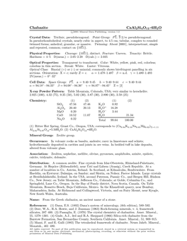 Chabazite Caal2si4o12 ² 6H2O C 2001 Mineral Data Publishing, Version 1.2 ° Crystal Data: Triclinic, Pseudohexagonal