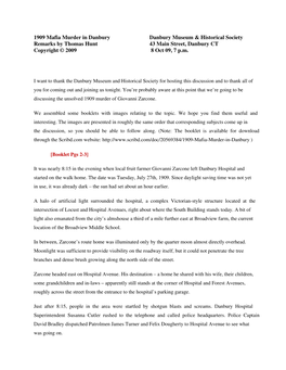 1909 Mafia Murder in Danbury Danbury Museum & Historical Society Remarks by Thomas Hunt 43 Main Street, Danbury CT Copyright © 2009 8 Oct 09, 7 P.M