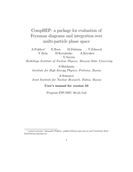 Comphep- a Package for Evaluation of Feynman Diagrams and Integration Over Multi-Particle Phase Space