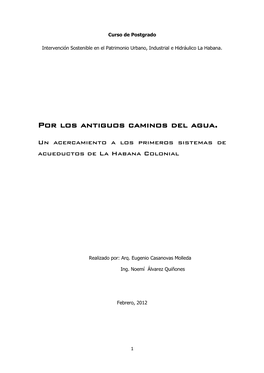 Por Los Antiguos Caminos Del Agua. Un Acercamiento a Los Primeros