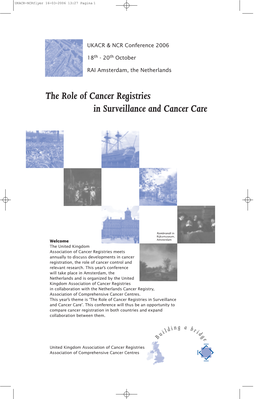 The Role of Cancer Registries in Surveillance and Cancer Care