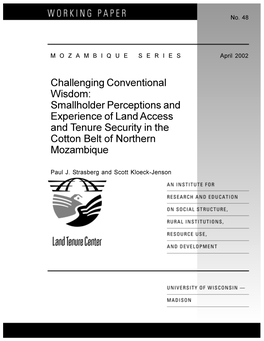 Smallholder Perceptions and Experience of Land Access and Tenure Security in the Cotton Belt of Northern Mozambique