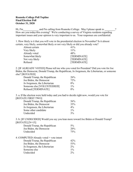 Roanoke College Poll Topline Final Election Poll October 31, 2020 Hi, I