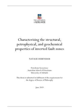 Characterising the Structural, Petrophysical, and Geochemical Properties of Inverted Fault Zones