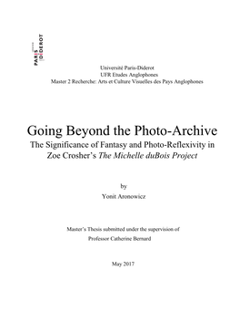 Going Beyond the Photo-Archive the Significance of Fantasy and Photo-Reflexivity in Zoe Crosher’S the Michelle Dubois Project