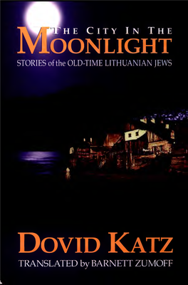 OONLIGHT STORIES of the OLD-TIME LITHUANIAN JEWS