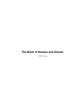 The Book of Dreams and Ghosts