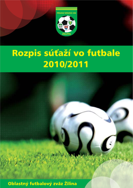 Rozpis Súťaží Vo Futbale 2010/2011