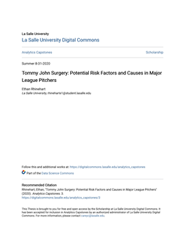 Tommy John Surgery: Potential Risk Factors and Causes in Major League Pitchers