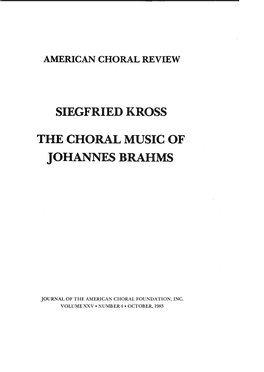 Siegfried Kross the Choral Music of Johannes Brahms