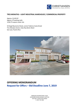 OFFERING MEMORANDUM Request for Offers – Bid Deadline June 7, 2019