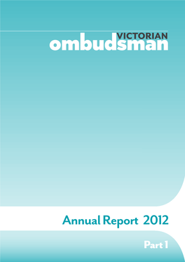 Victoria Ombudsman Annual Report 2012 P1