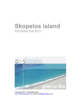 Skopelos Island Full Guide Fall 2011