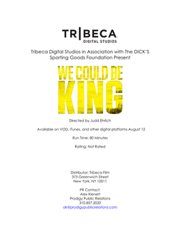 Tribeca Digital Studios in Association with the DICK's Sporting Goods