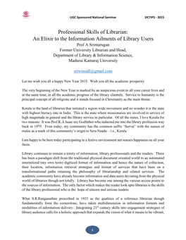 Professional Skills of Librarian: an Elixir to the Information Ailments Of