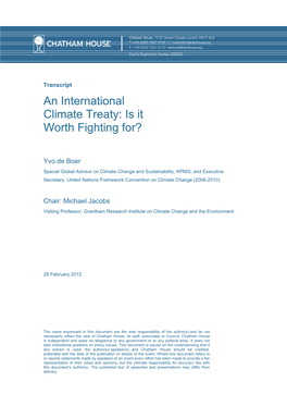 An International Climate Treaty: Is It Worth Fighting For?