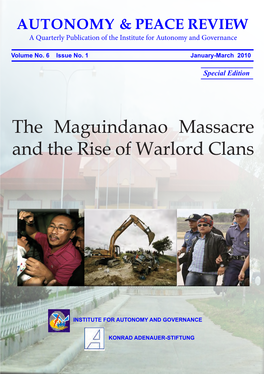 The Maguindanao Massacre and the Rise of Warlord Clans