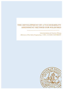 The Development of a Vulnerability Assessment Method for Wildfires