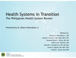 Health Systems in Transition the Philippines Health System Review