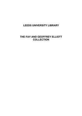 This Handlist Records the Contents of the Fay and Geoffrey Elliott