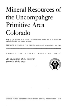 Mineral Resources of the Uncompahgre Primitive Area Colorado