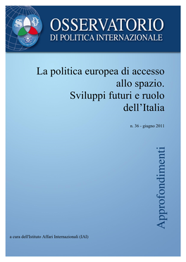 La Politica Spaziale Europea E L'accesso Allo Spazio