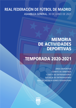 Memoria De Actividades Deportivas RFFM 2020-2021