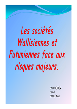 Les Sociétés Wallisiennes Et Futuniennes Face Aux Risques Majeurs