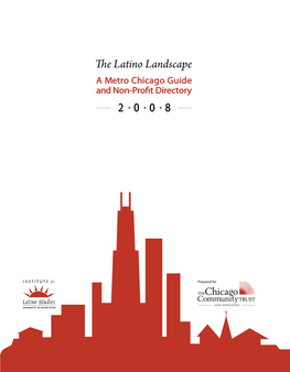 The Latino Landscape: a Metro Chicago Guide and Non-Profit