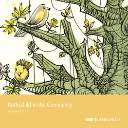 Rothschild in the Community Review of 2012