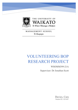 VOLUNTEERING BOP RESEARCH PROJECT WSOMM399-21A Supervisor: Dr Jonathan Scott