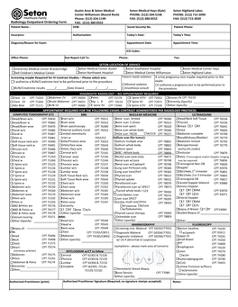 Radiology Outpatient Ordering Form FAX: (512) 380-0552 Patient Name : DOB: Social Security No