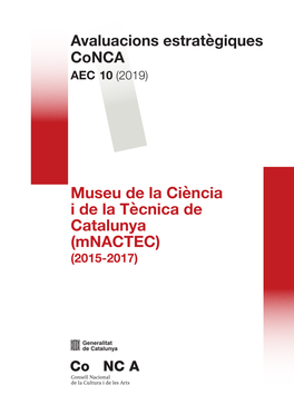 Museu De La Ciència I De La Tècnica De Catalunya (Mnactec) (2015-2017) El Document AEC 10 (2019)