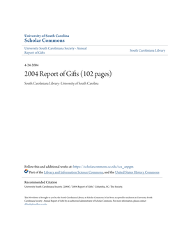 2004 Report of Gifts (102 Pages) South Caroliniana Library--University of South Carolina