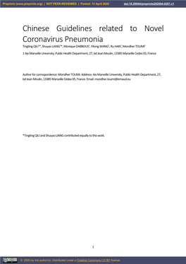 Chinese Guidelines Related to Novel Coronavirus Pneumonia Tingting QIU1*, Shuyao LIANG1*, Monique DABBOUS1, Yitong WANG1, Ru HAN1, Mondher TOUMI1