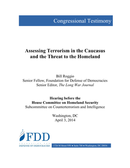 Assessing Terrorism in the Caucasus and the Threat to the Homeland