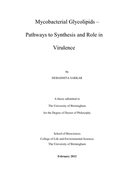 Mycobacterial Glycolipids – Pathways to Synthesis and Role in Virulence