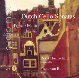 Dutch Cello Sonatas Vol.1 :24/07 Muffat / La Stravaganza 12.08.2008 1