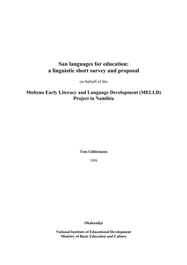 San Languages for Education: a Linguistic Short Survey and Proposal